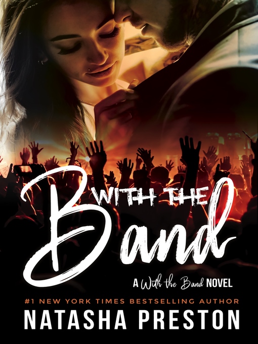 Title details for With the Band by Natasha Preston - Available